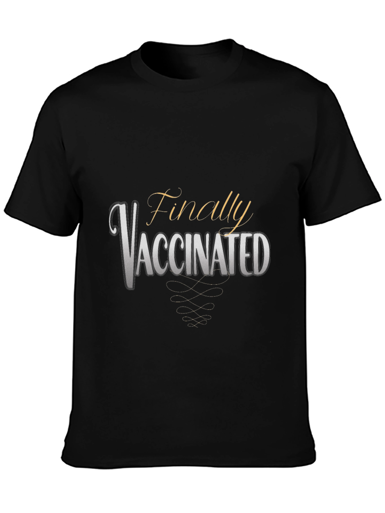 Finally Vaccinated Graphic T-Shirt
