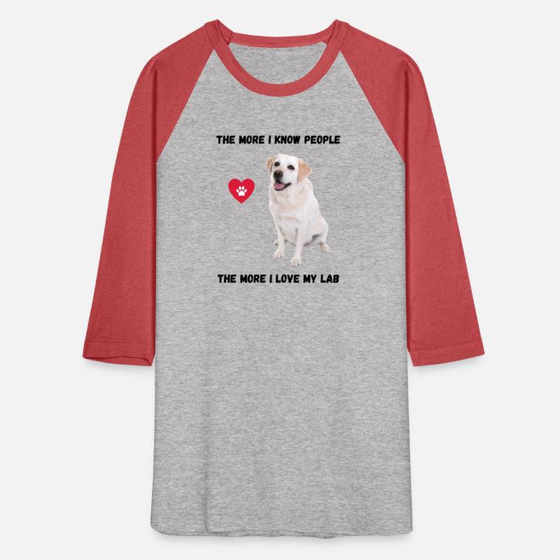 The More I Know People, The More I Love My Lab