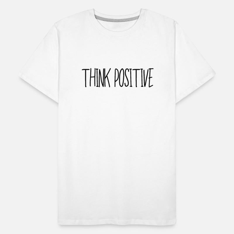 Think Positive Positivity Quote Sayings Mindset