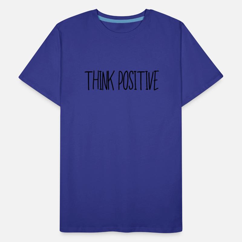 Think Positive Positivity Quote Sayings Mindset