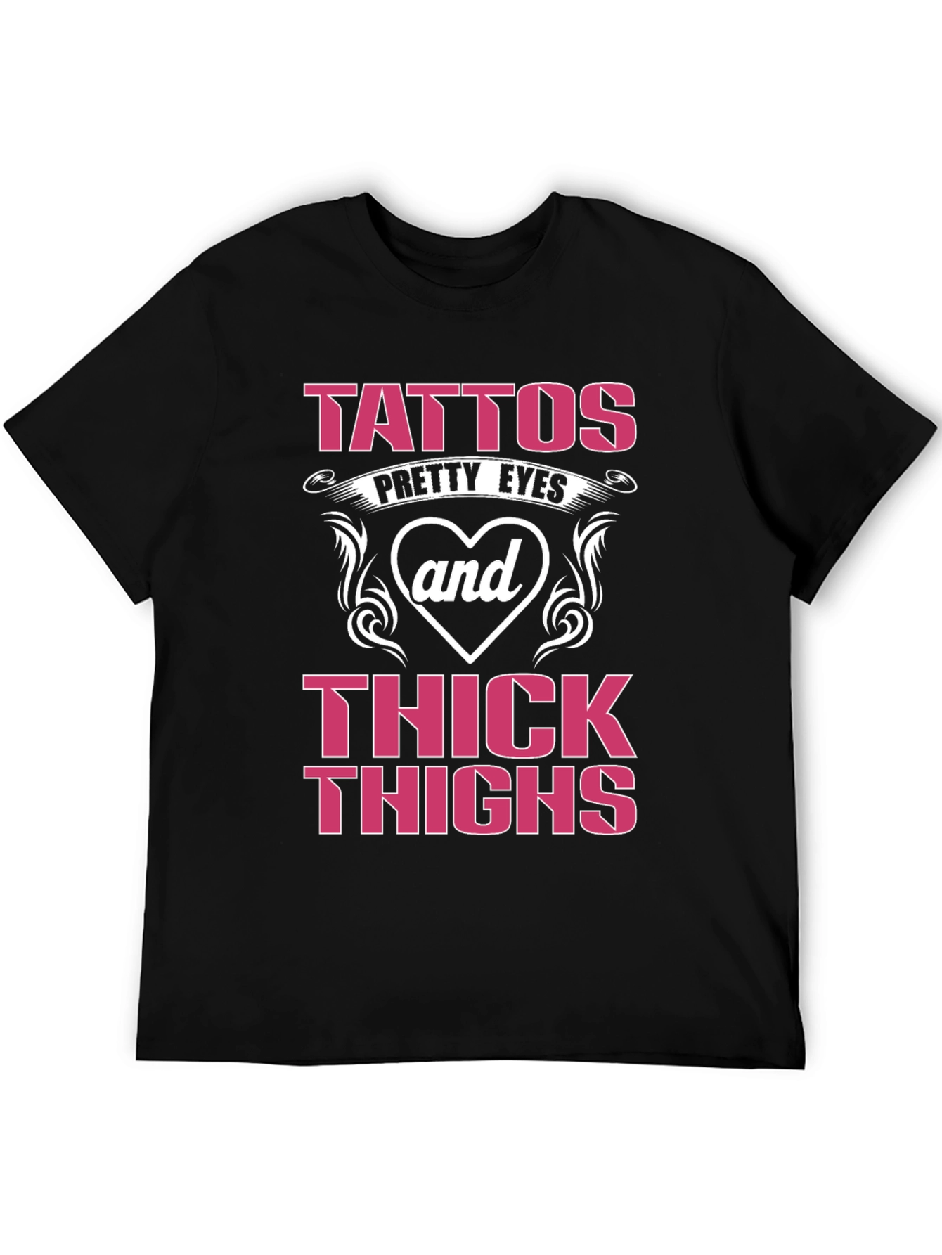 Tattoos Pretty Eyes and Thick Thighs Graphic Tee