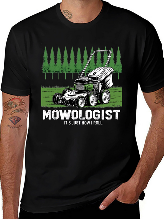 Mowologist T-Shirt - Funny Lawn Care Design