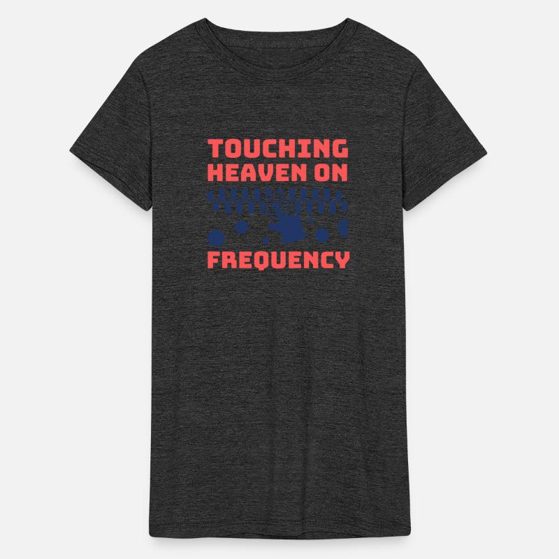 touching heaven on frequency