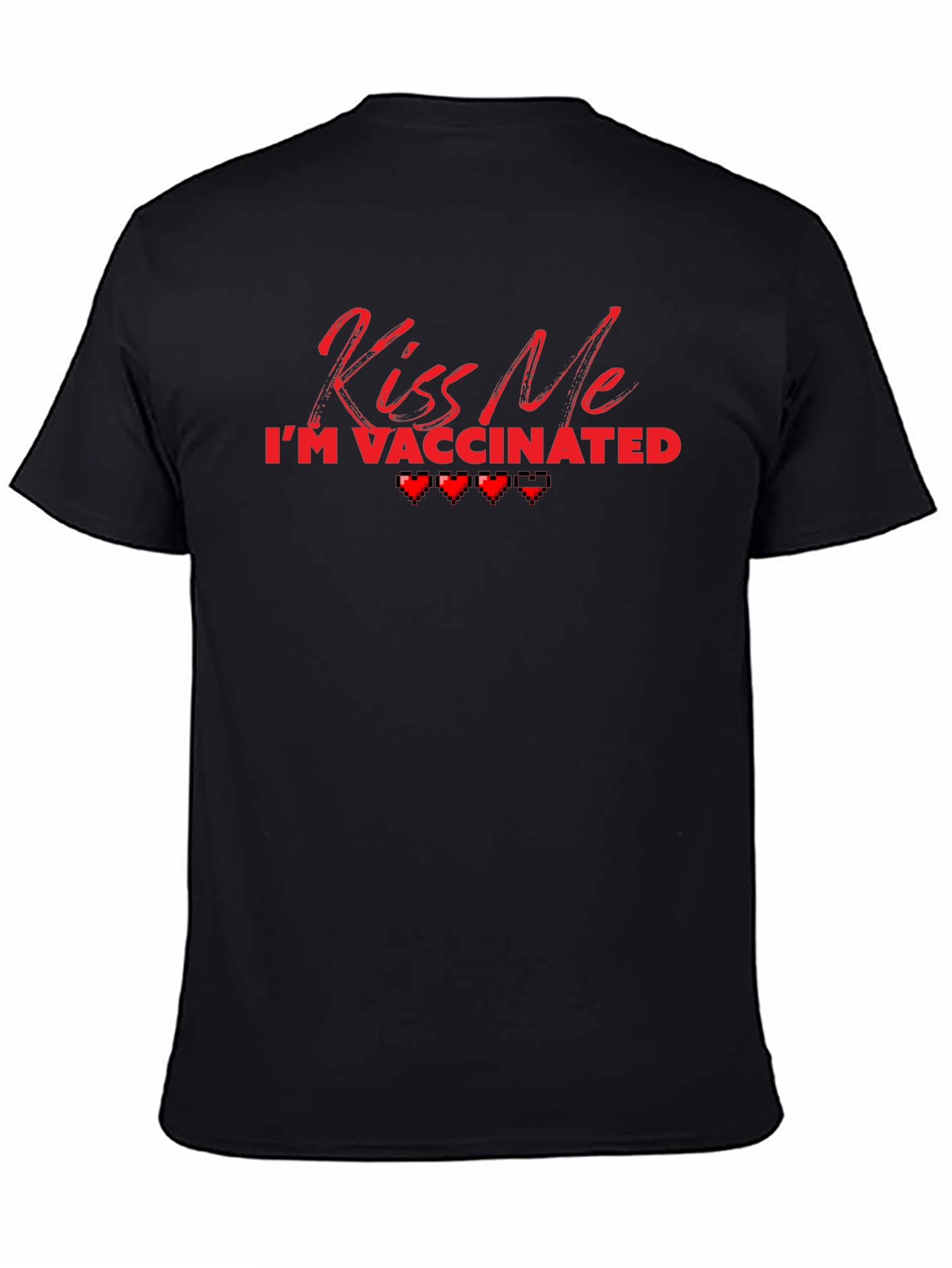 Kiss Me Im Vaccinated T-Shirt