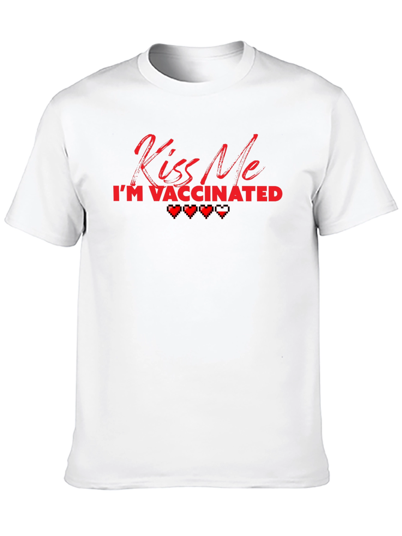 Kiss Me Im Vaccinated T-Shirt