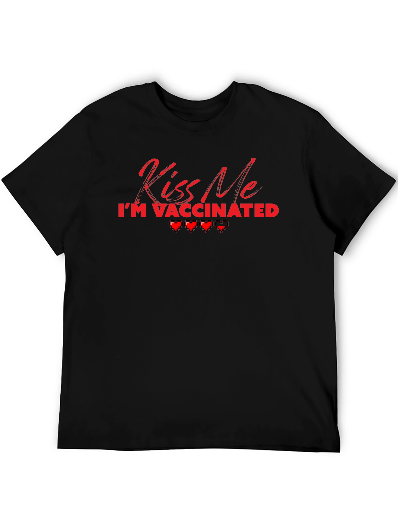 Kiss Me Im Vaccinated T-Shirt