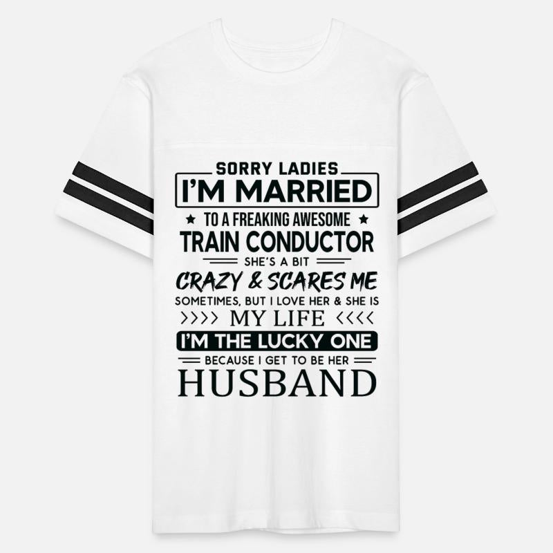 Train Conductor Funny Saying For Husband