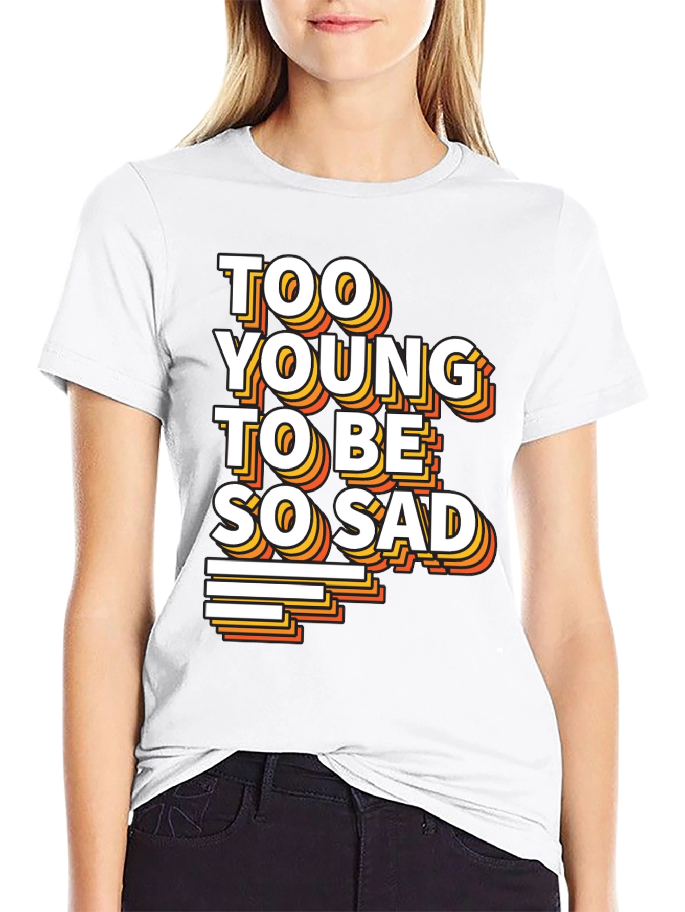 Too Young To Be So Sad Graphic Tee