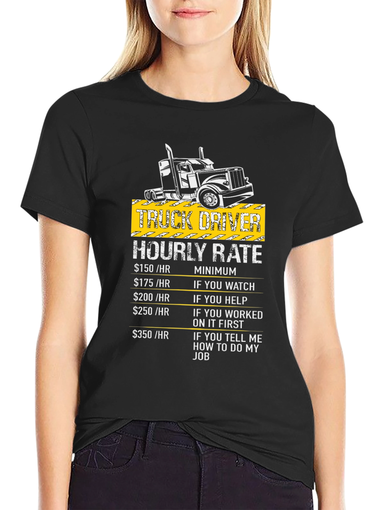 Truck Driver Hourly Rate Graphic T-Shirt