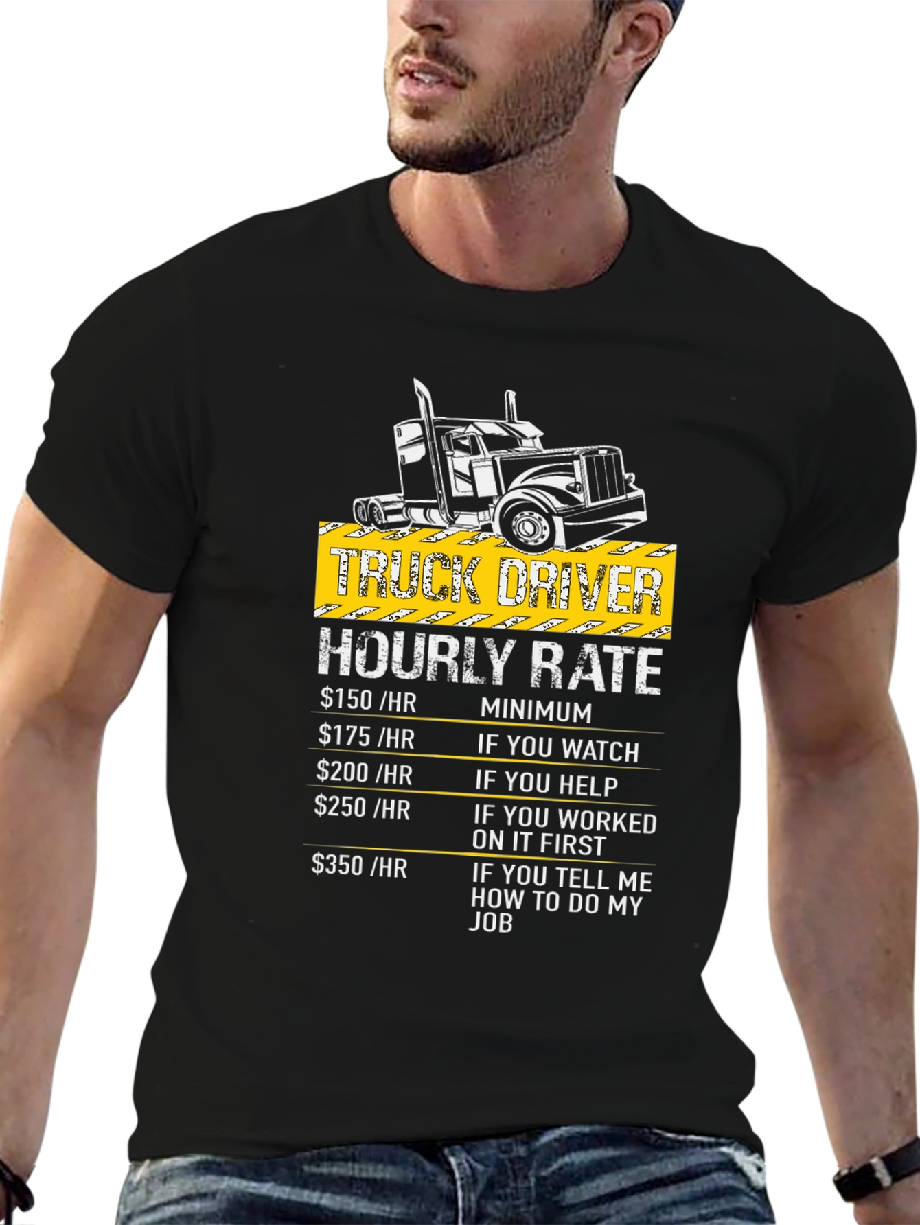 Truck Driver Hourly Rate Graphic T-Shirt