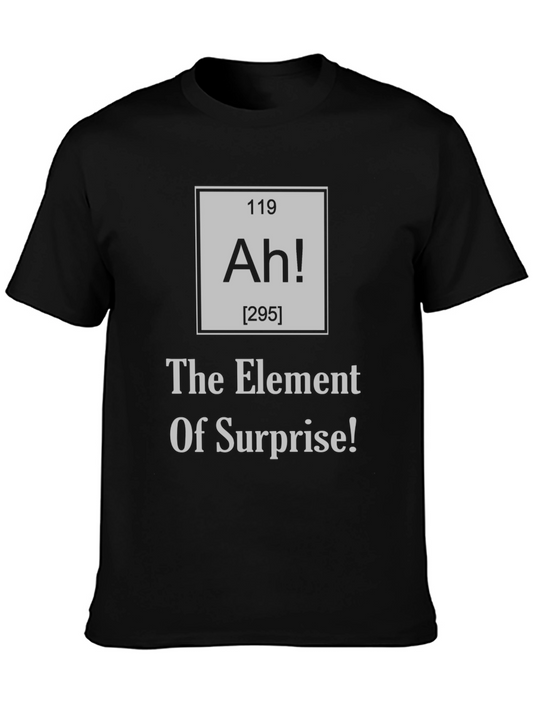 Element of Surprise T-Shirt - Funny Science Tee