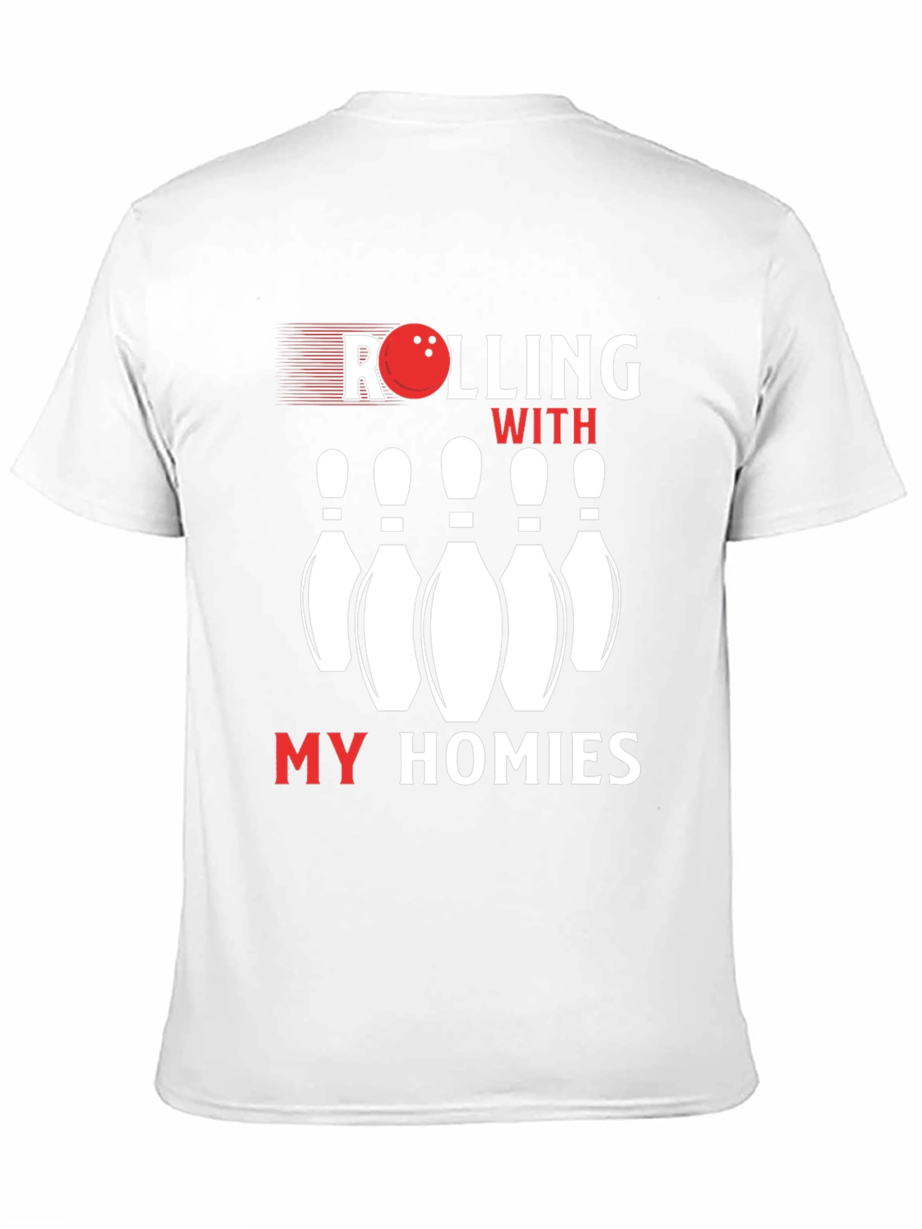 Rolling With My Homies Bowling T-Shirt