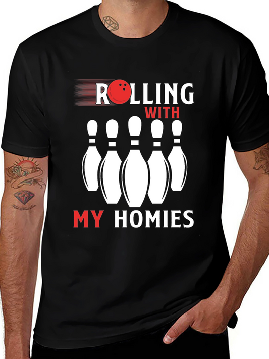 Rolling With My Homies Bowling T-Shirt