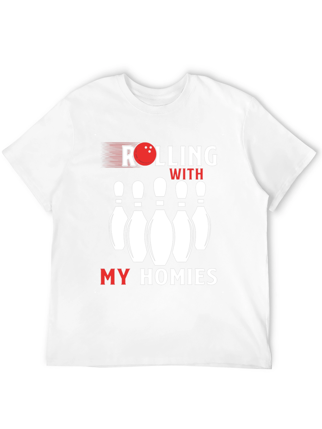 Rolling With My Homies Bowling T-Shirt