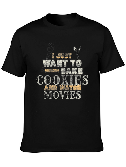 Bake Cookies and Watch Movies T-Shirt
