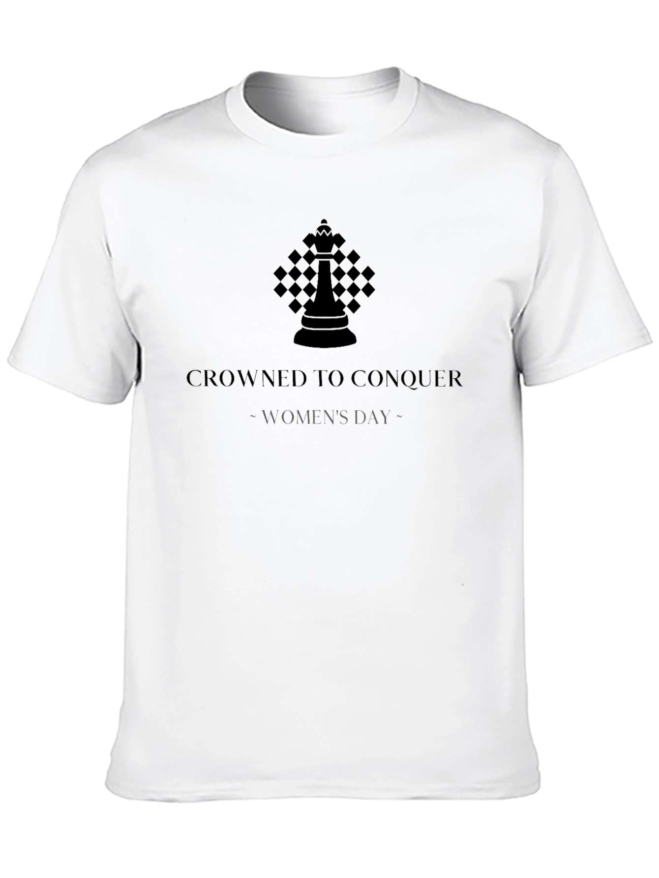Crowned to Conquer Womens Day Graphic Tee
