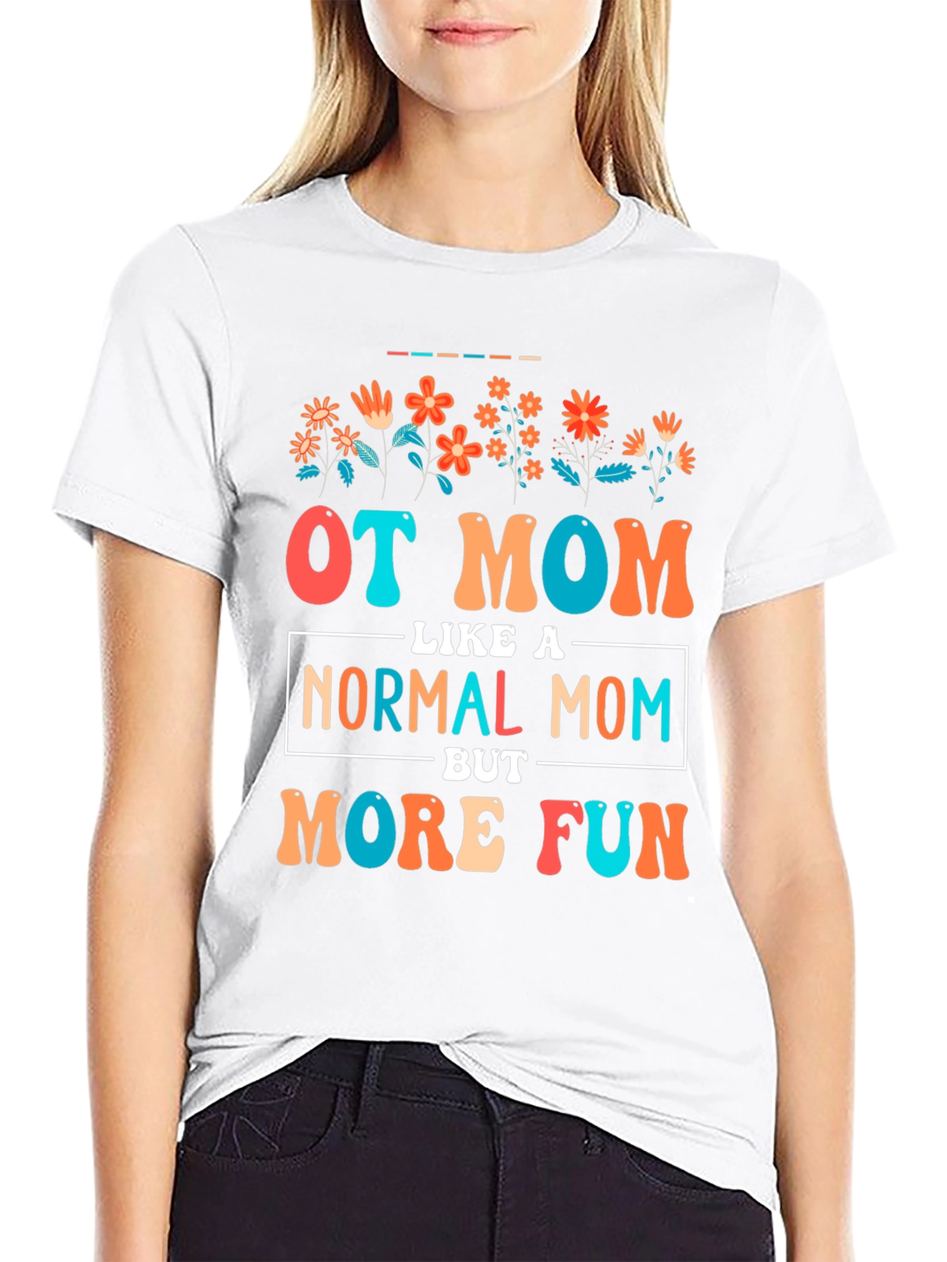 OT Mom Graphic Tee - Fun Occupational Therapy Mother