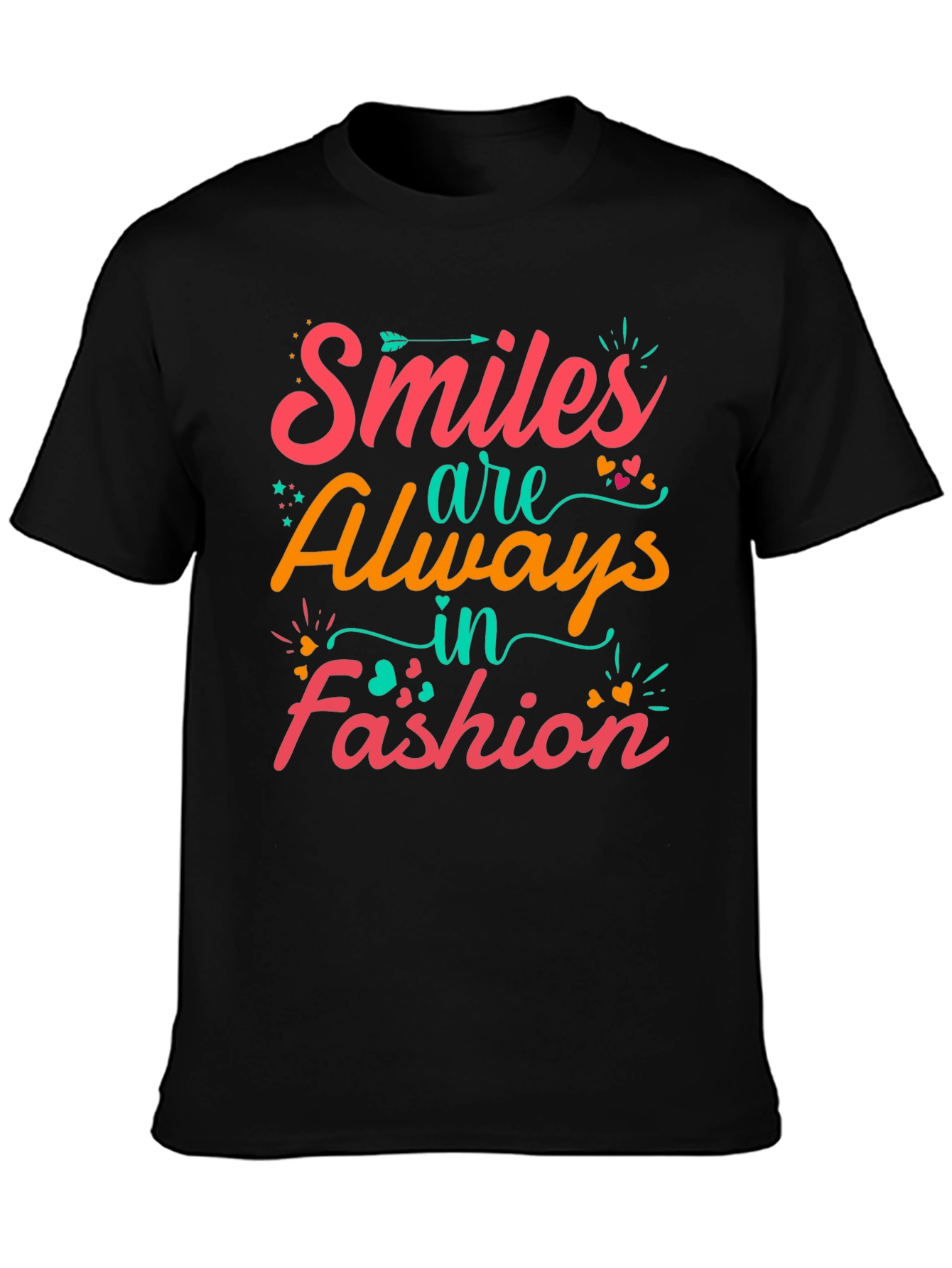 Smiles Are Always in Fashion Graphic T-Shirt