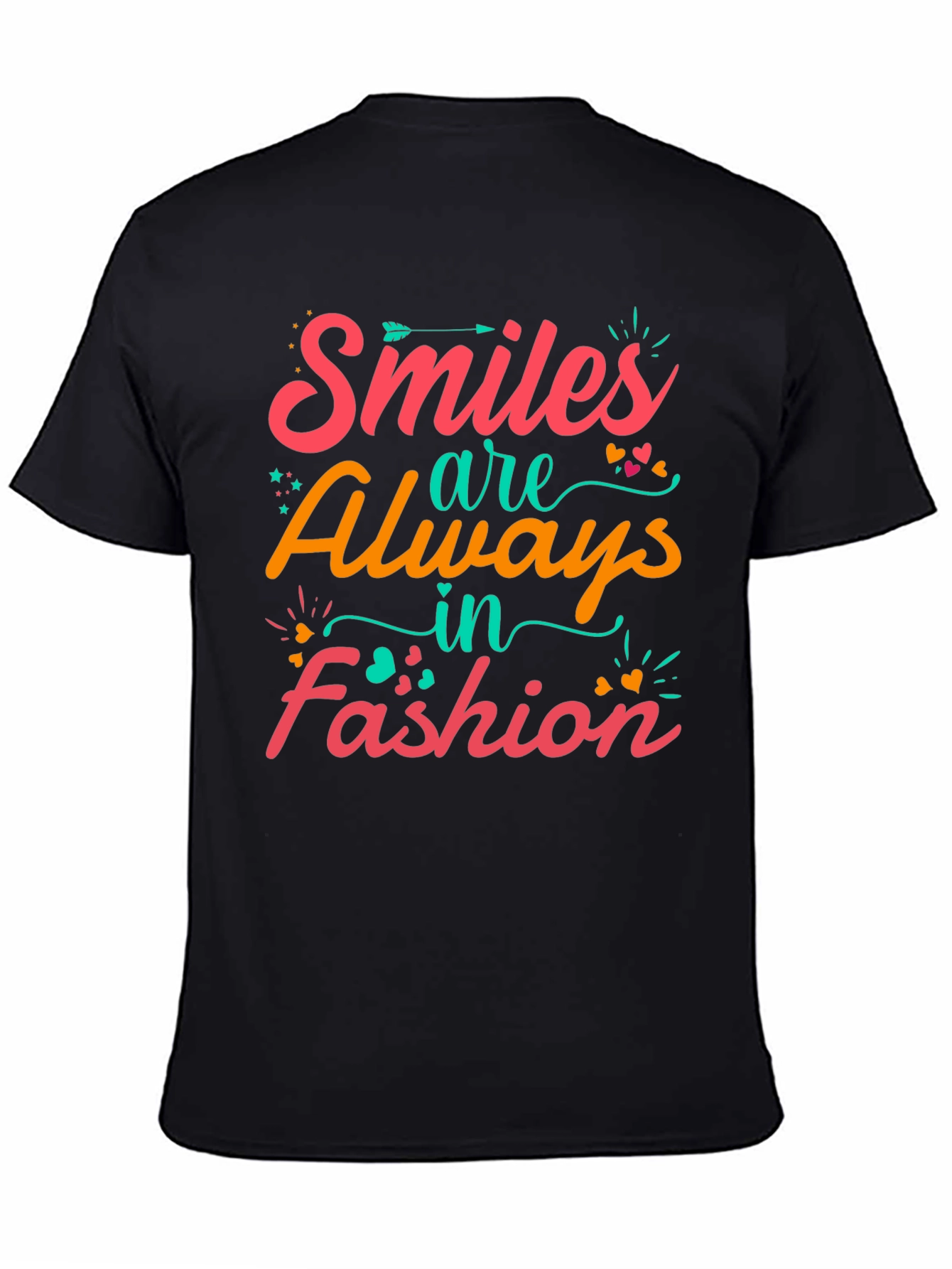 Smiles Are Always in Fashion Graphic T-Shirt