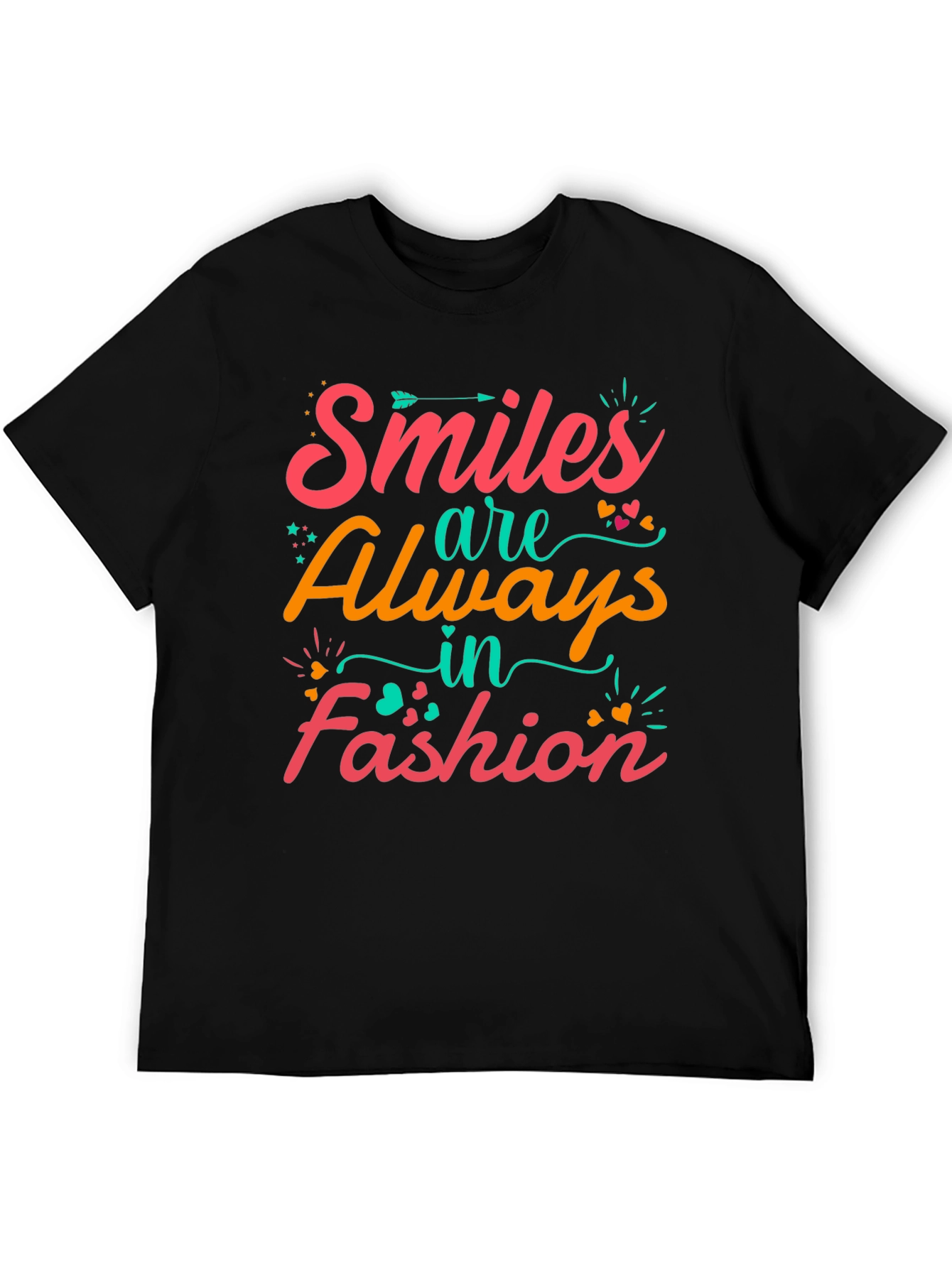Smiles Are Always in Fashion Graphic T-Shirt