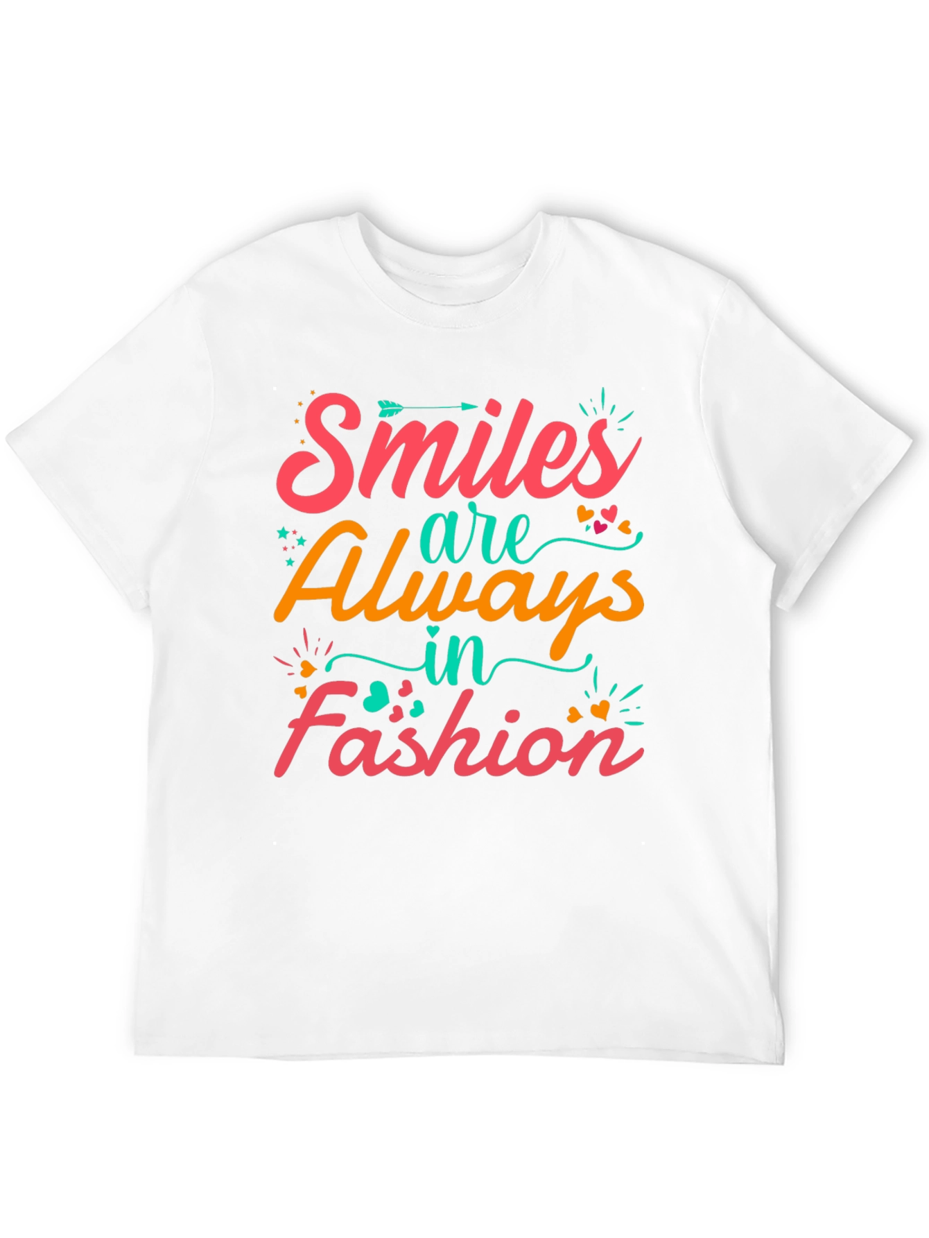 Smiles Are Always in Fashion Graphic T-Shirt