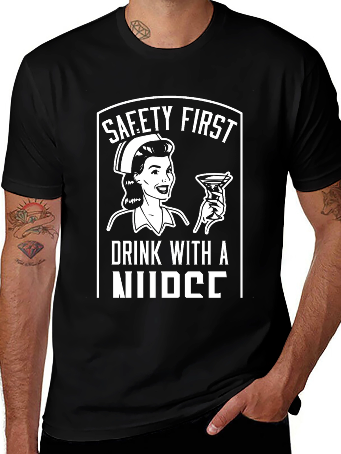 Safety First Drink with a Nurse Graphic Tee