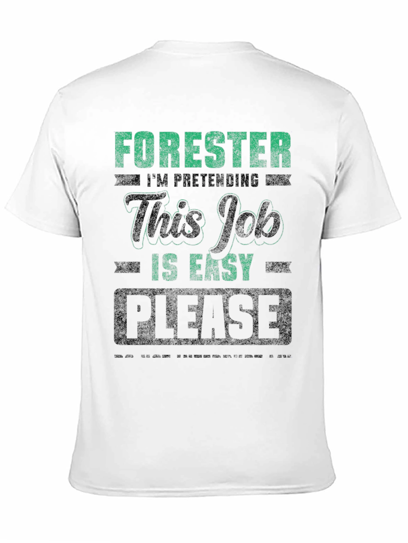 Forester Pretending Job is Easy Mens Black T-Shirt