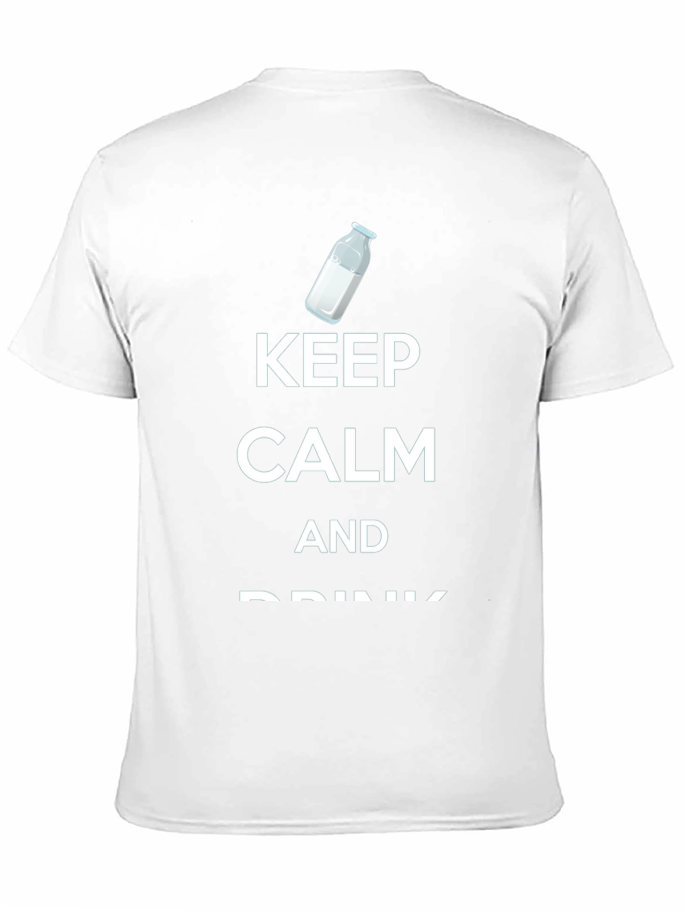 Keep Calm and Drink Milk T-Shirt