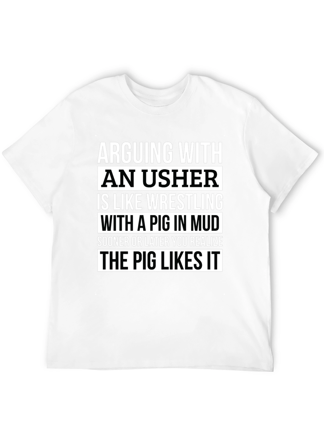 Arguing With An Usher Graphic T-Shirt