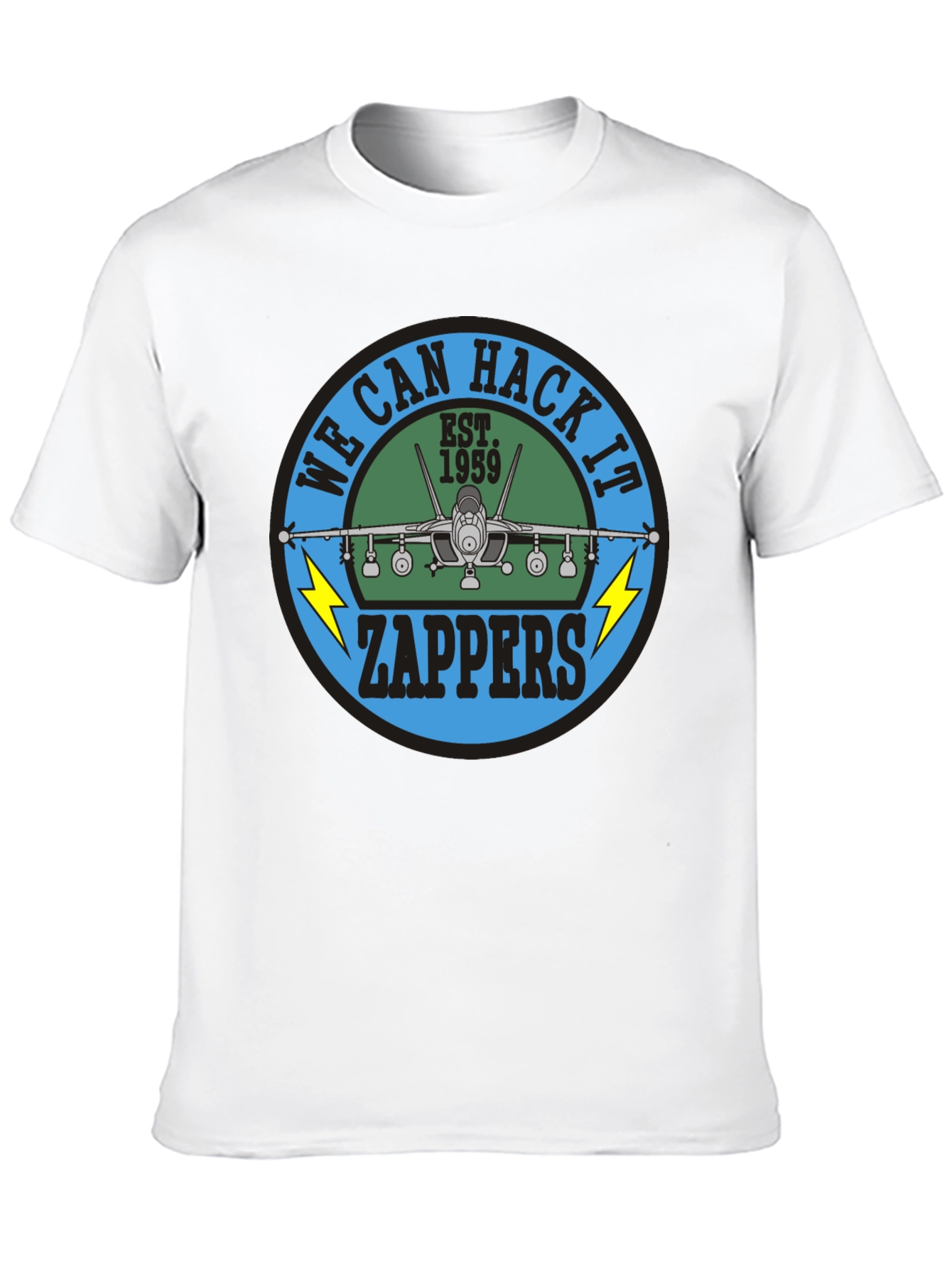 We Can Hack It Zappers T-Shirt