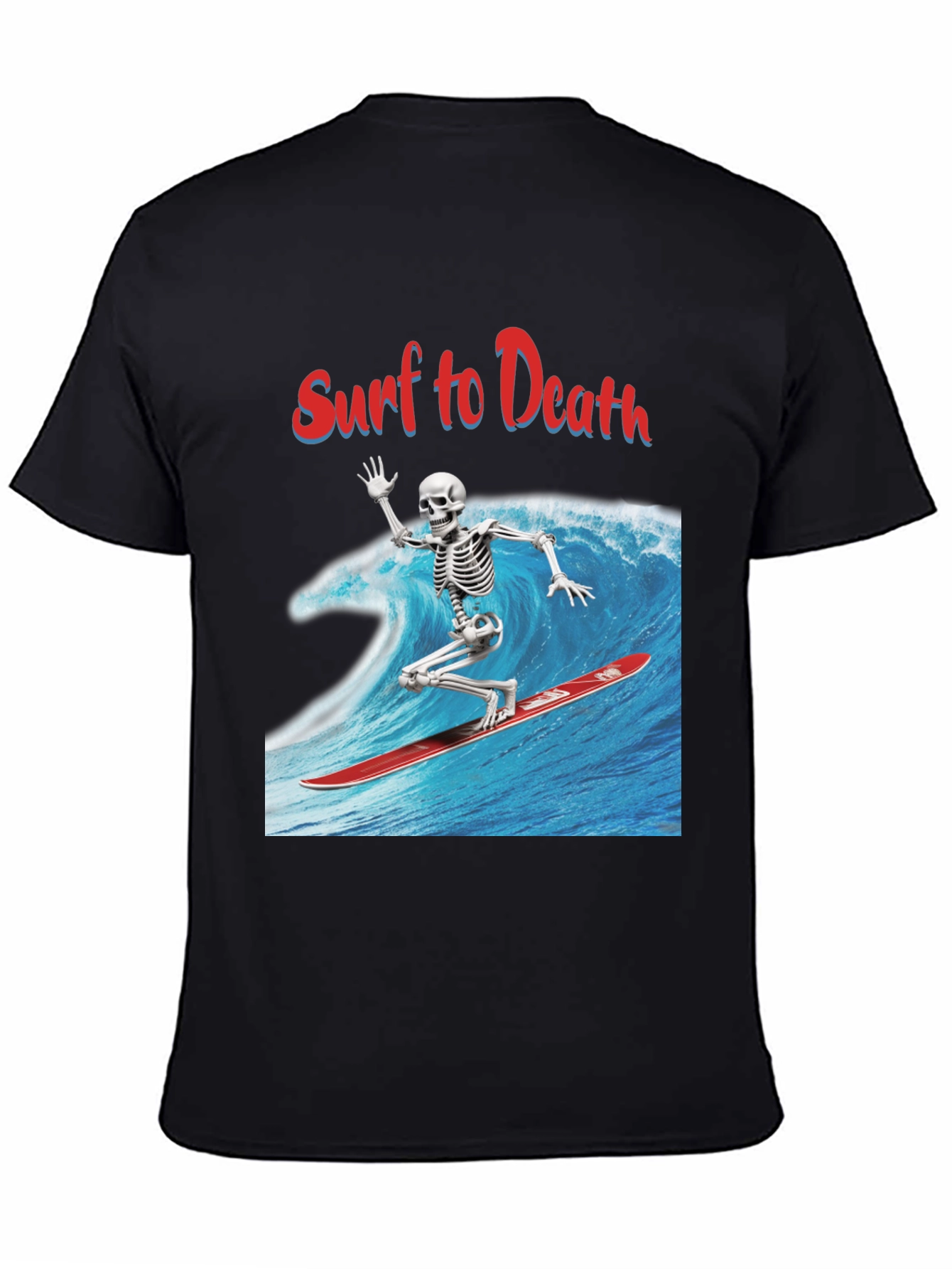 Surf to Death Graphic Tee - Ride the Wave!