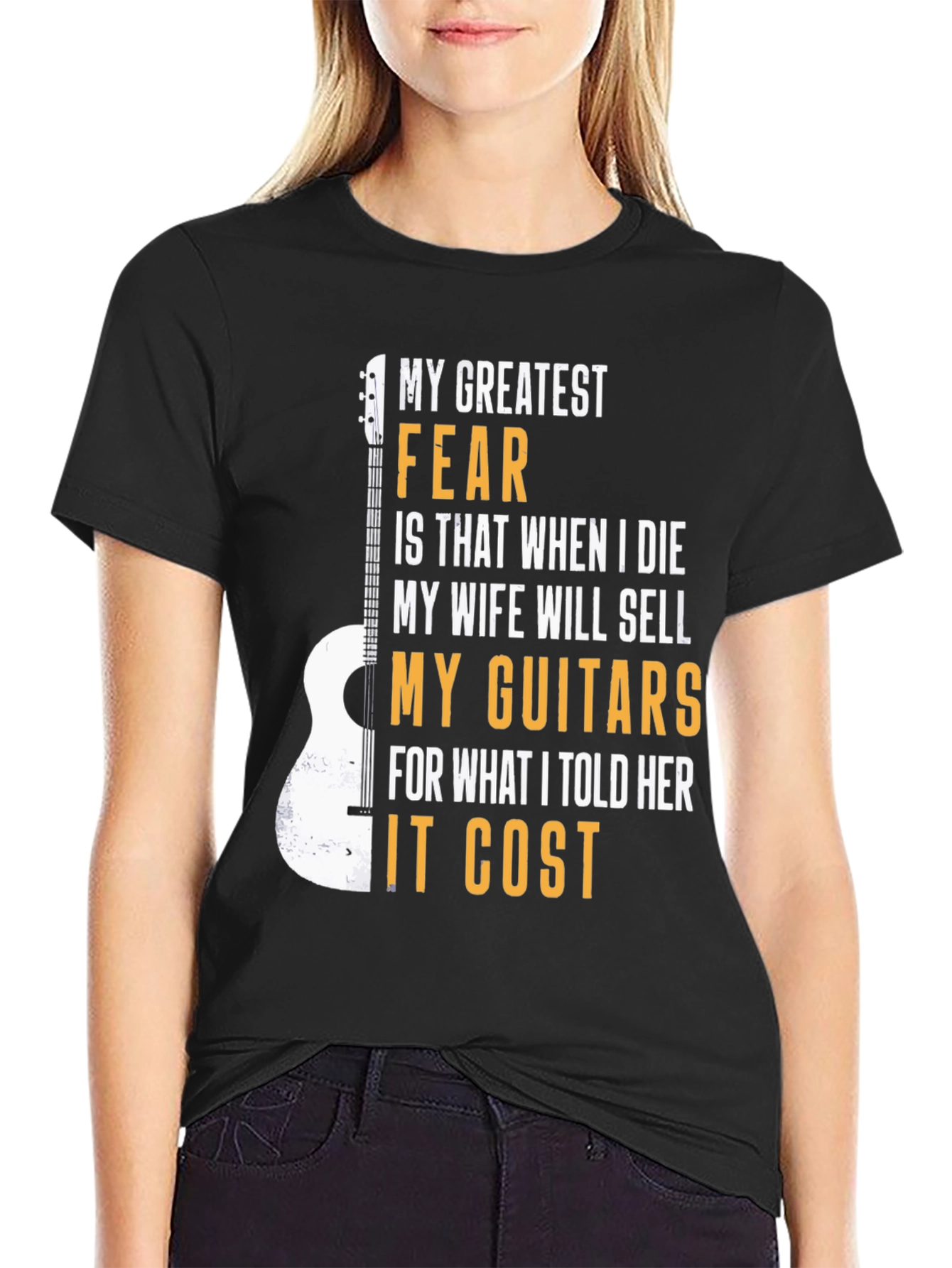 Guitar Lover T-Shirt: My Greatest Fear Funny Musician Tee