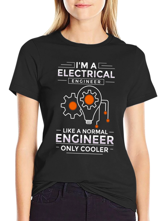 Electrical Engineer T-Shirt - Cool Engineer Gift