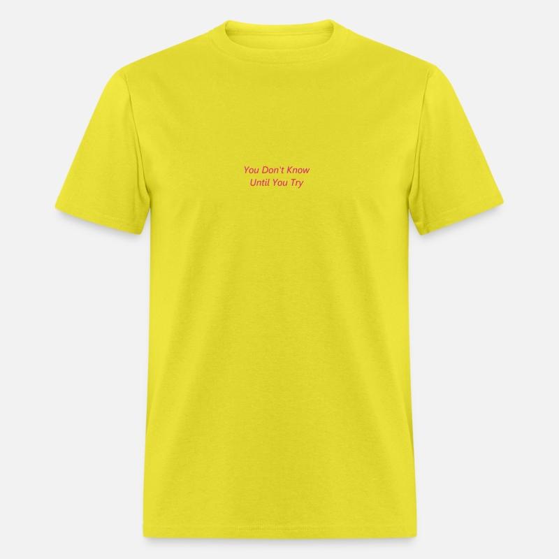 Until you try