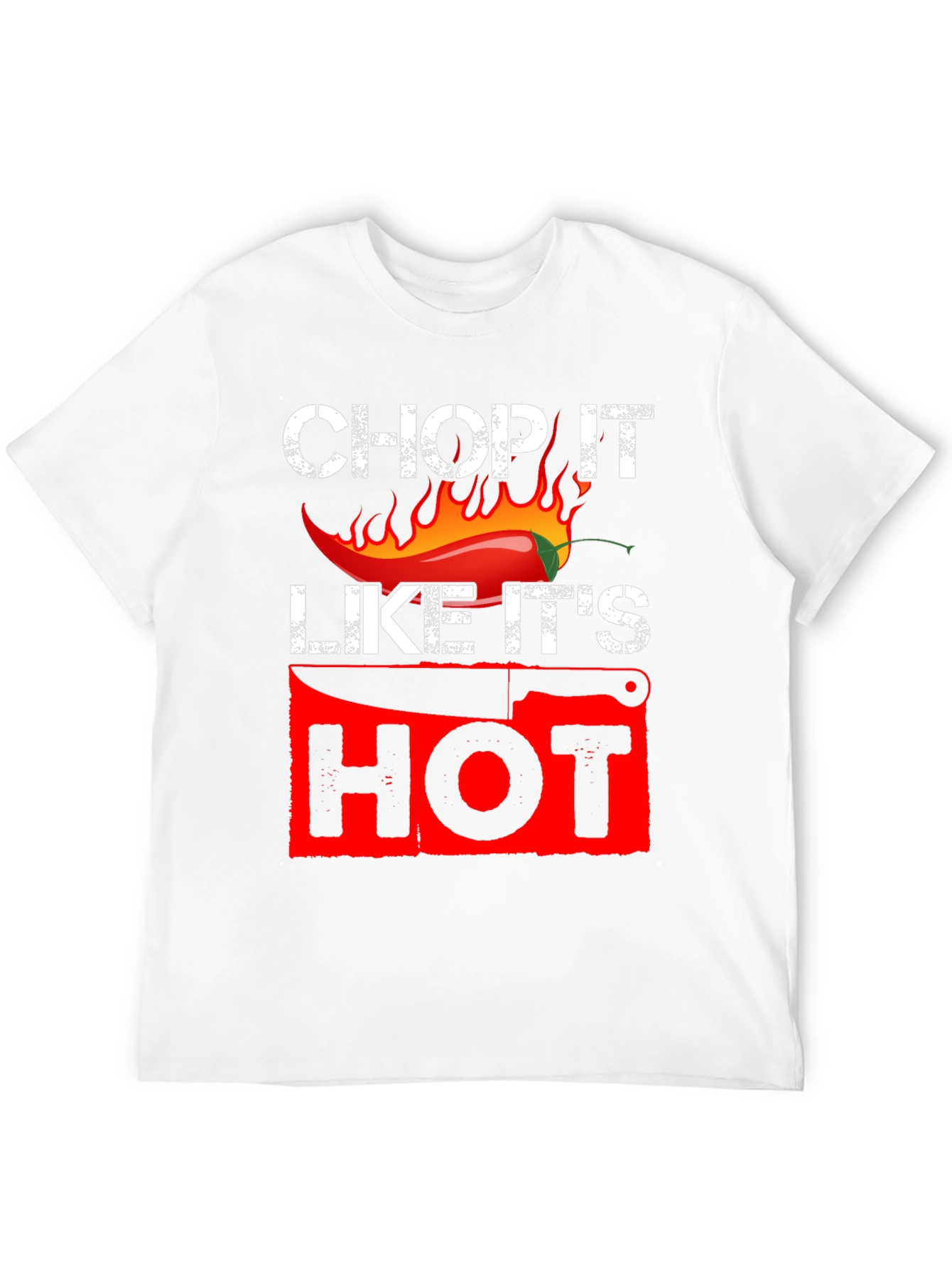 Chop It Like Its Hot Graphic T-Shirt