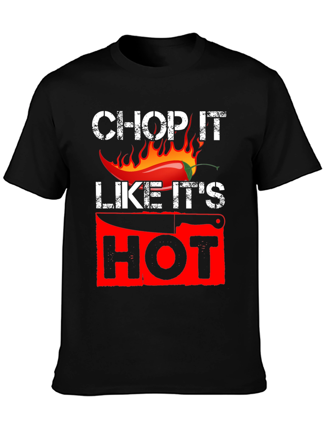 Chop It Like Its Hot Graphic T-Shirt