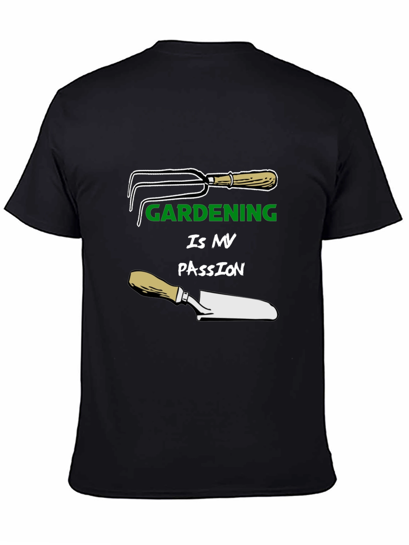 Gardening Is My Passion Black T-Shirt
