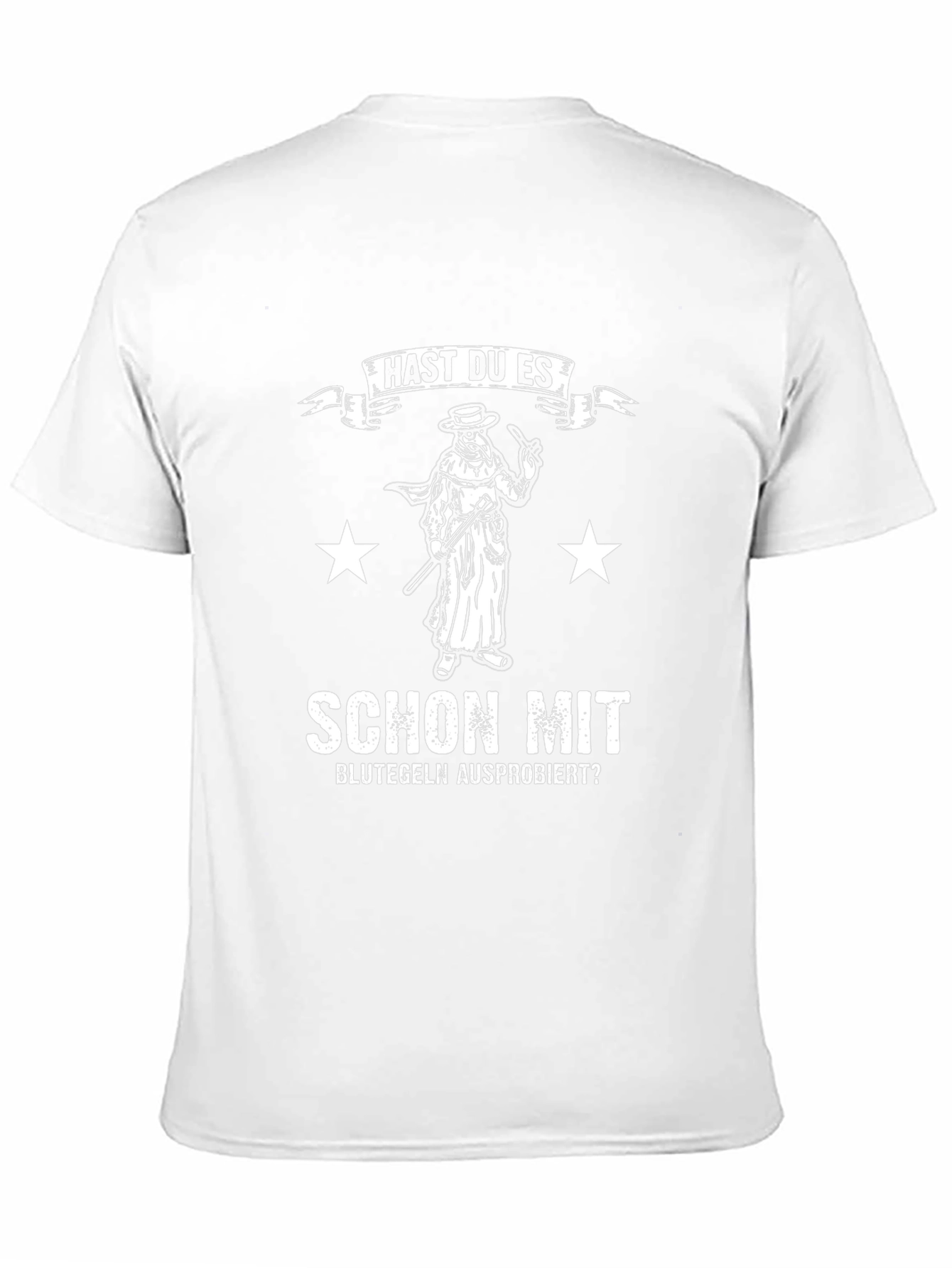 Plague Doctor T-Shirt - Blutegeln Ausprobiert?