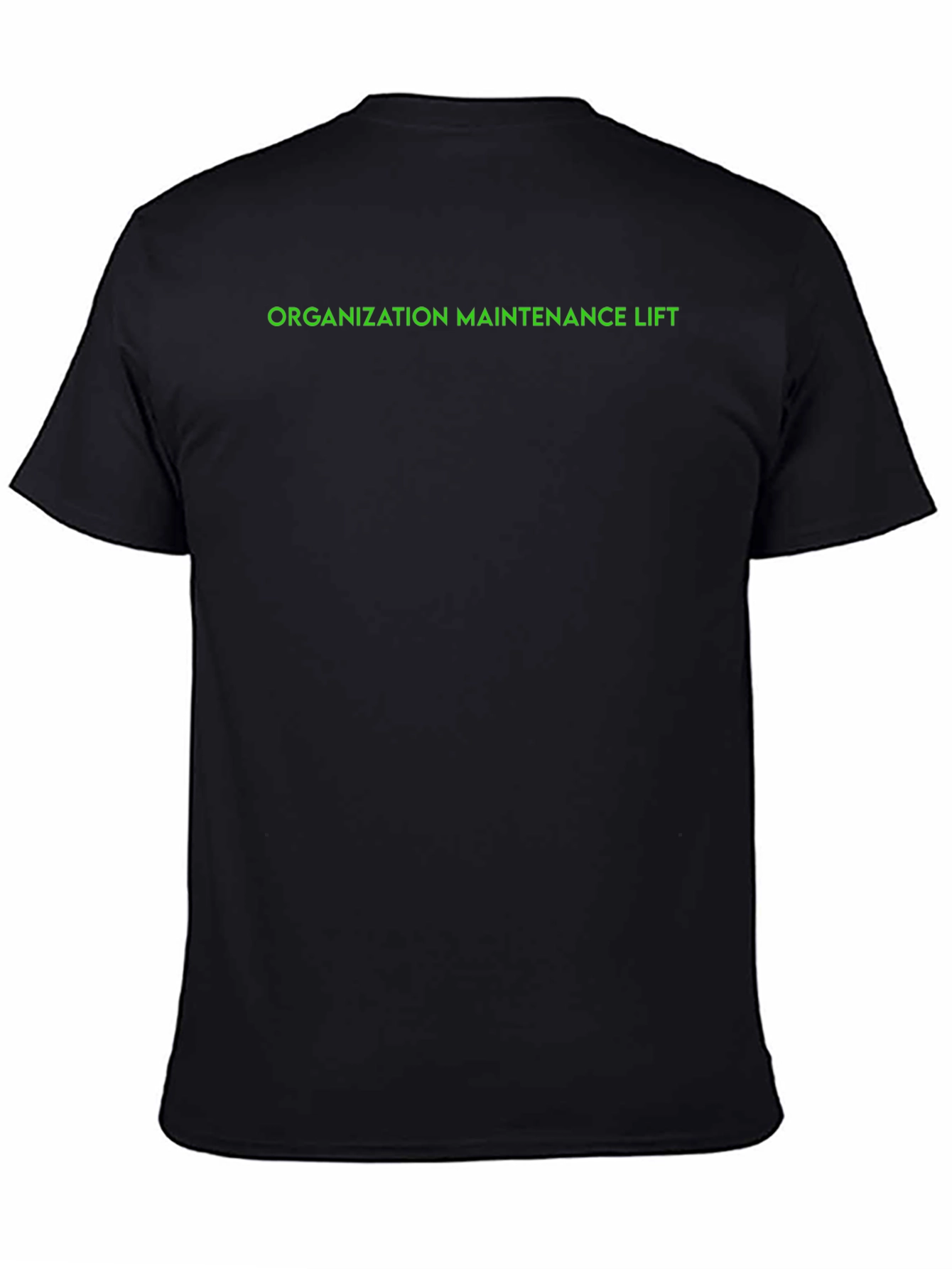 Organization Maintenance Lift T-Shirt - Black