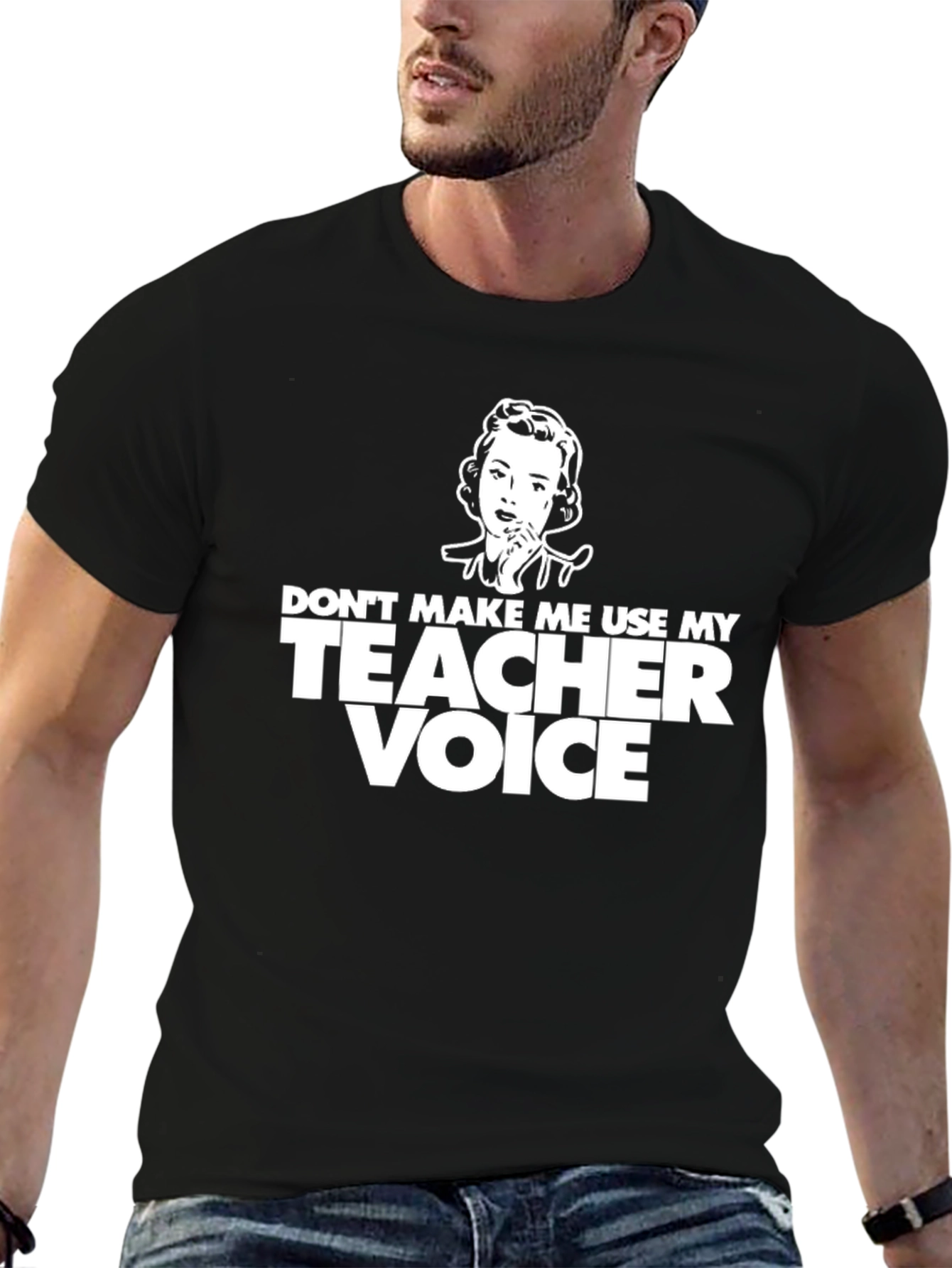 Teacher Voice T-Shirt - Funny Teaching Gift