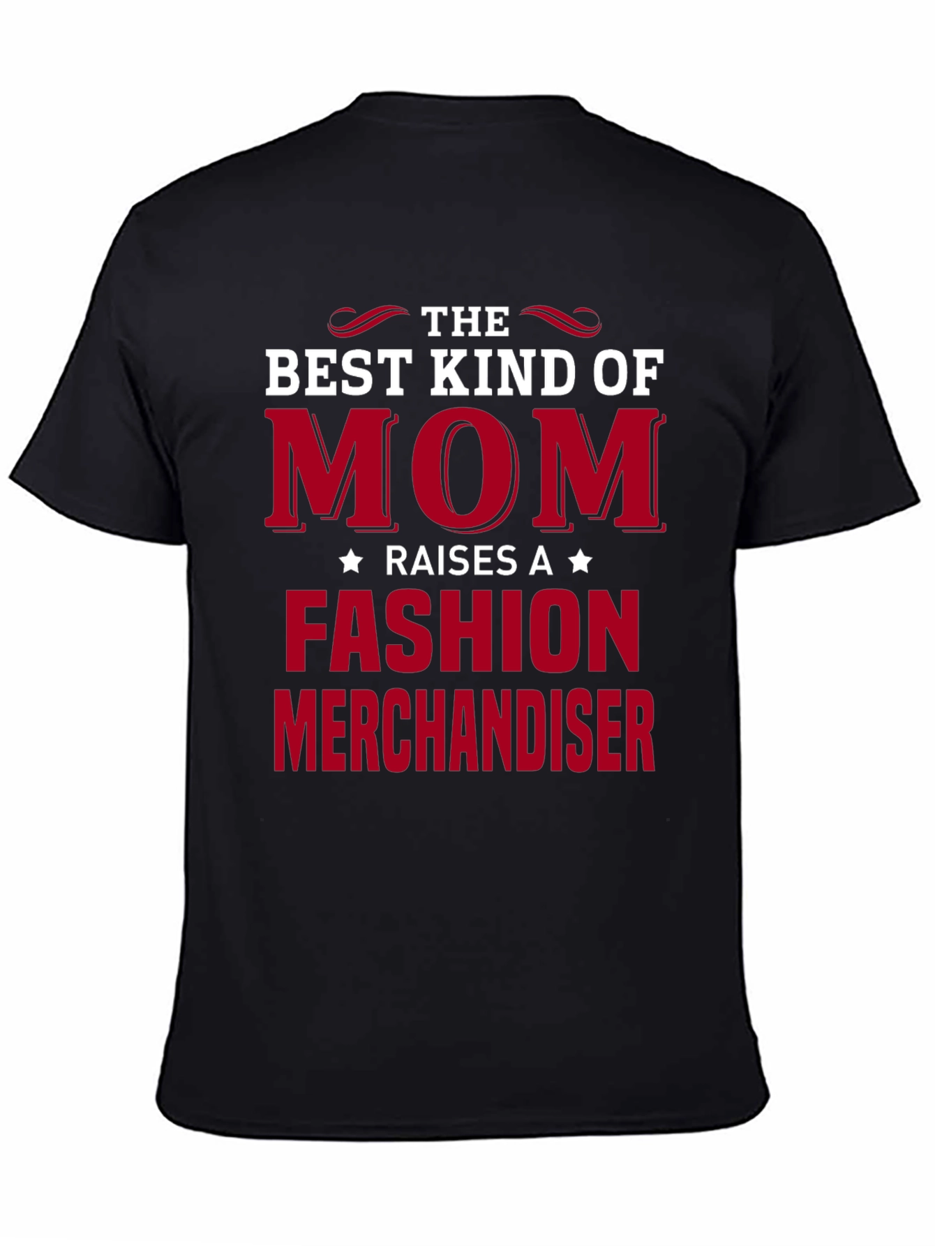 Best Kind of Mom Fashion Merchandiser Graphic T-Shirt