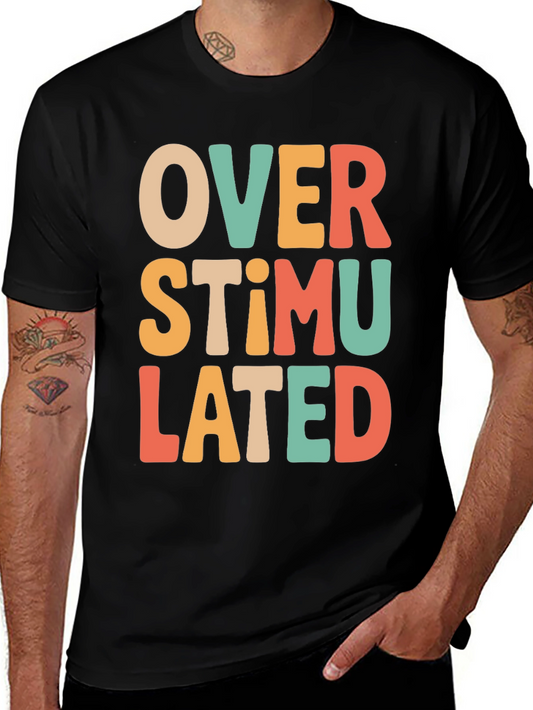 Overstimulated Retro T-Shirt - Comfort & Style