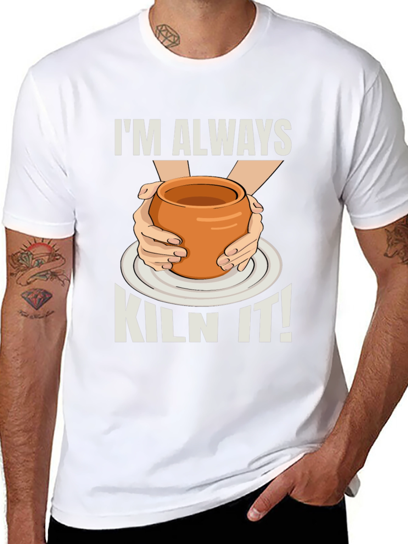 Im Always Kiln It! Potter T-Shirt