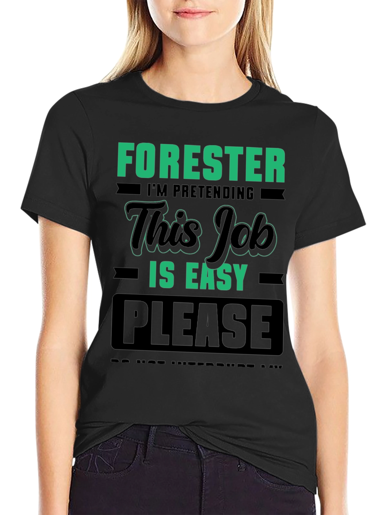 Forester Easy Job T-Shirt - Funny Novelty Tee