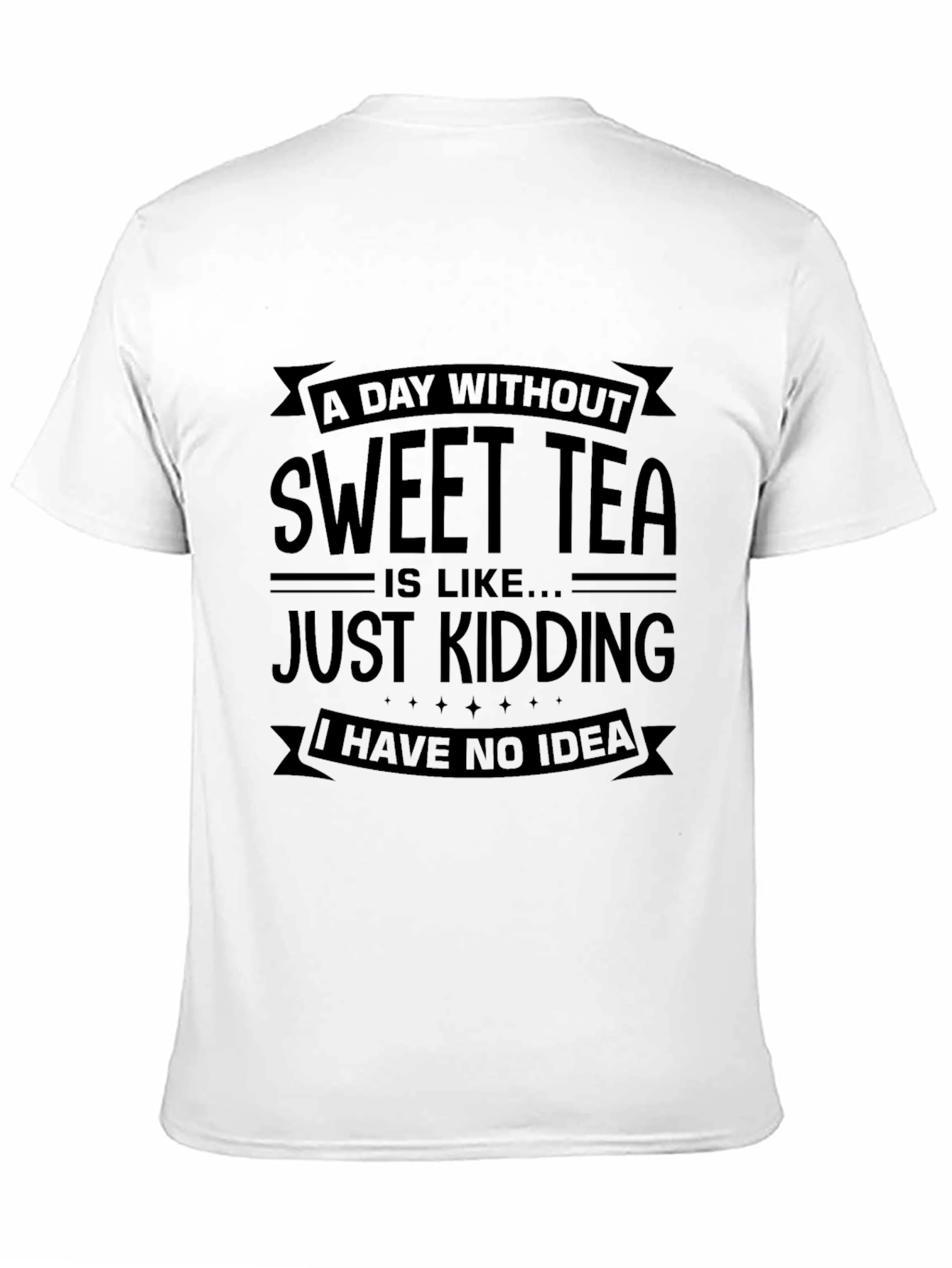 Sweet Tea Graphic Tee - Funny Unisex T-Shirt