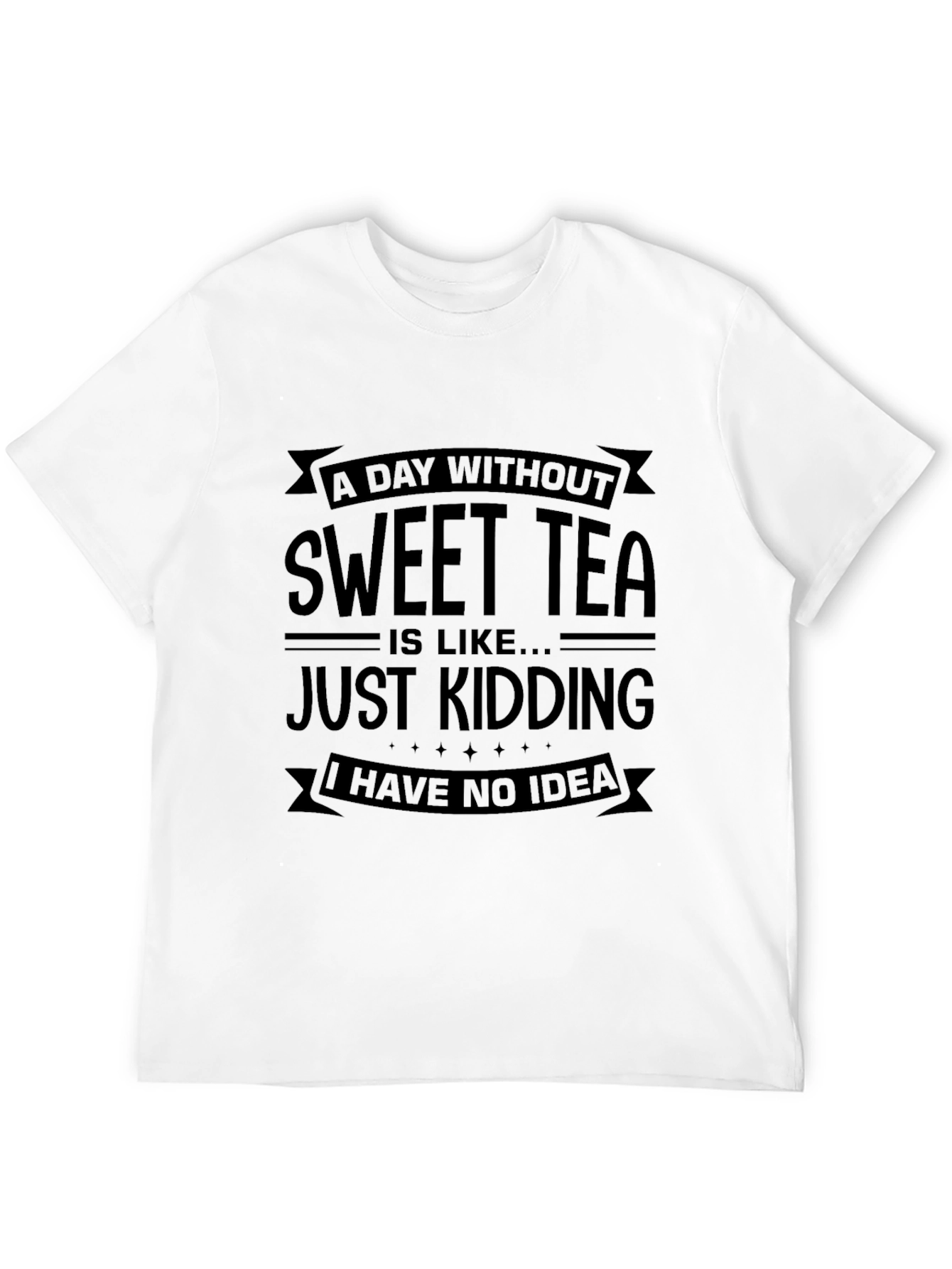 Sweet Tea Graphic Tee - Funny Unisex T-Shirt