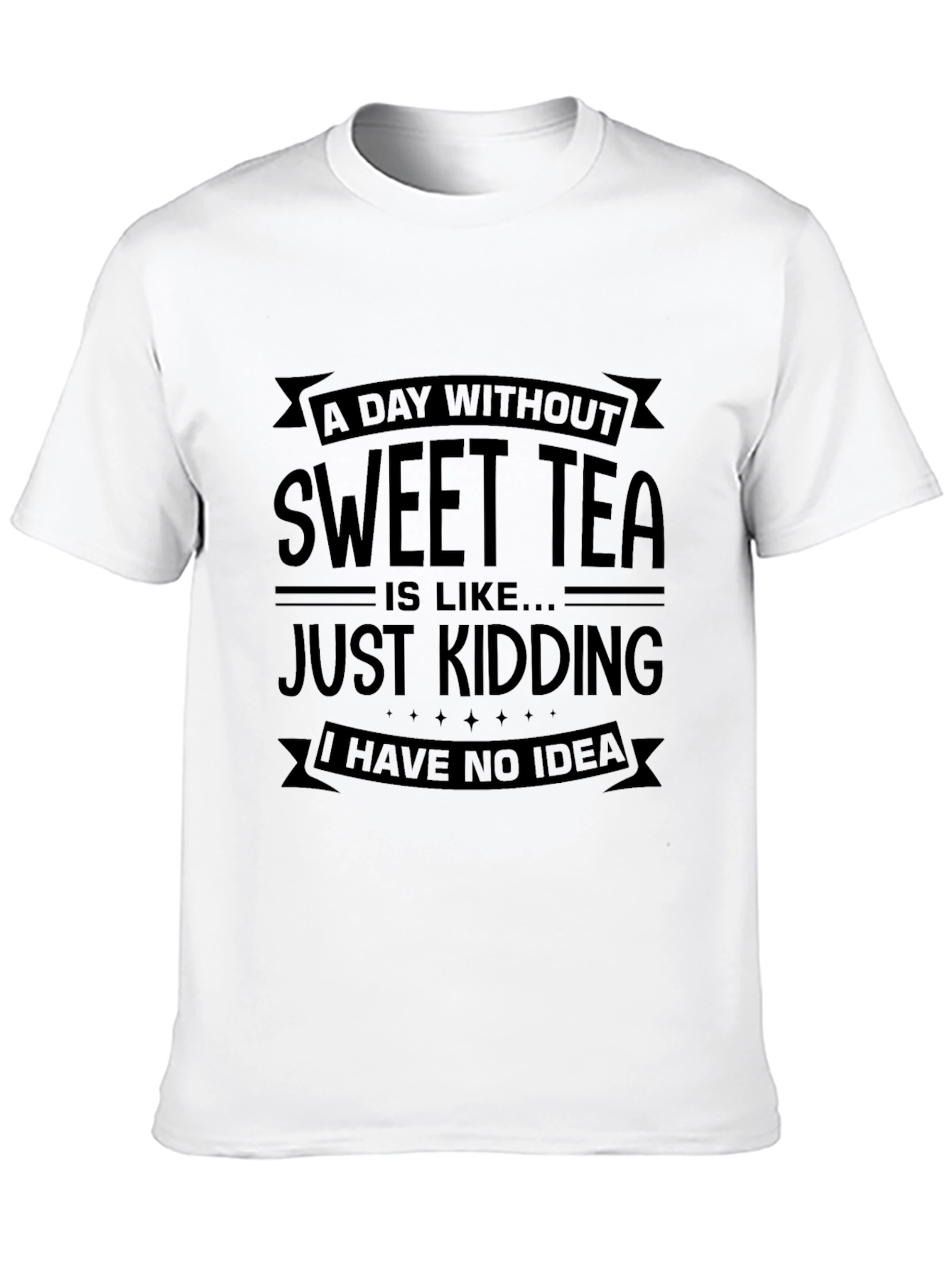 Sweet Tea Graphic Tee - Funny Unisex T-Shirt