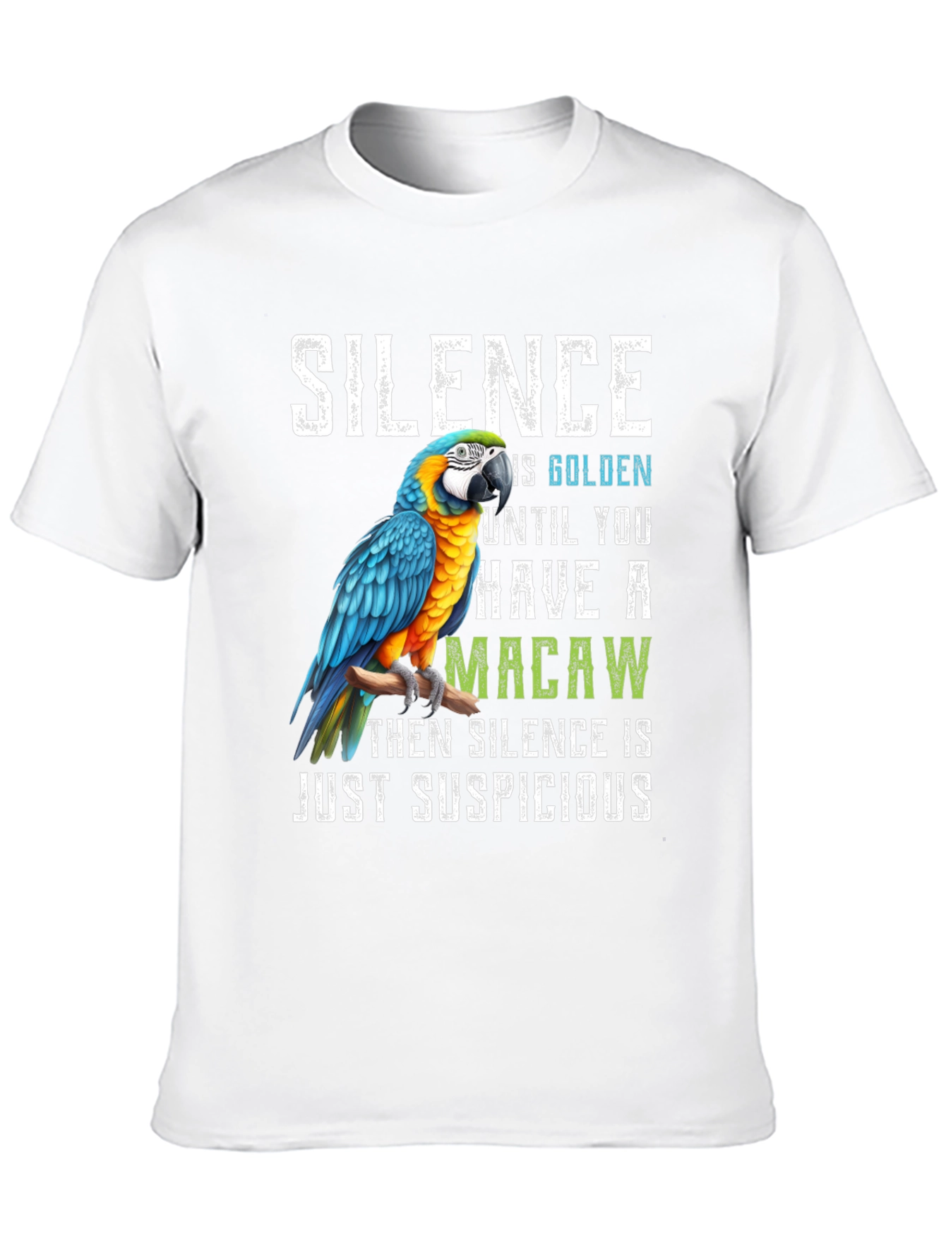 Silence is Golden Macaw T-Shirt