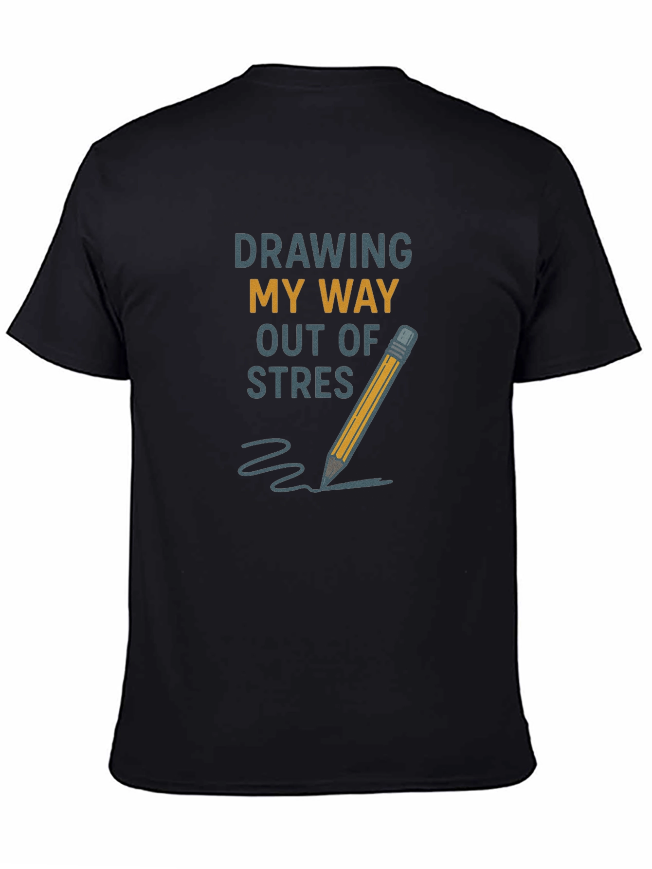Drawing My Way Out of Stress T-Shirt