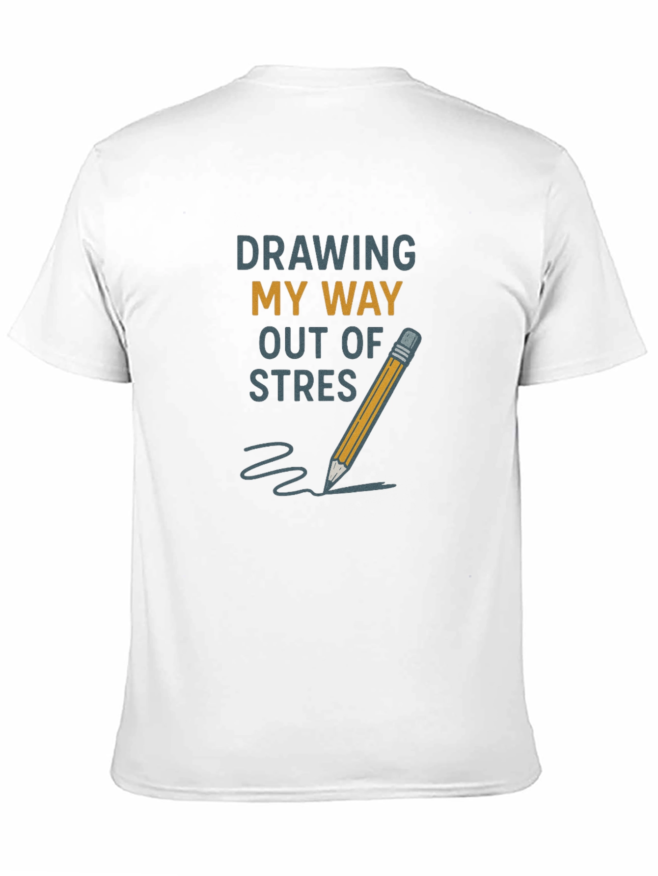 Drawing My Way Out of Stress T-Shirt